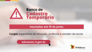 Fonte: Gov. RS Secretaria de Educação